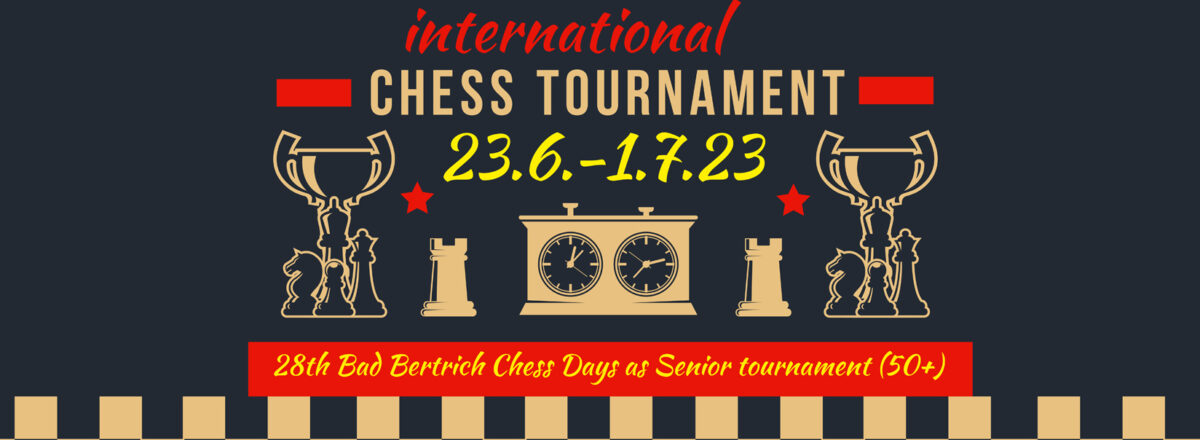 28th Chess tournament Bad Bertrich Schachtage